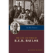 In His Traces: The Life and Times of R.E.B. Baylor