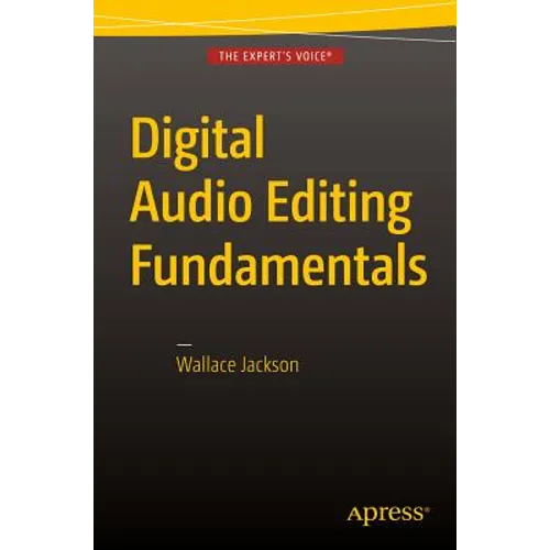Digital Audio Editing Fundamentals