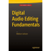 Digital Audio Editing Fundamentals