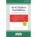 An A-Z Guide to Food Additives (16pt Large Print Edition)