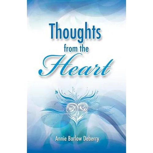 Thoughts from the Heart