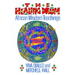 The Healing Drum: African Wisdom Teachings