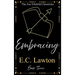 Embracing, The Zoe Eferhild Chronicles