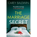 The Marriage Secret: An utterly unputdownable psychological thriller with a jaw-dropping twist