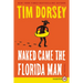 Naked Came the Florida Man