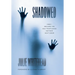 Shadowed: How I Became the Sex-Trafficked Mother Next Door