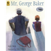 Mr. George Baker