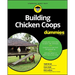 Building Chicken Coops for Dummies