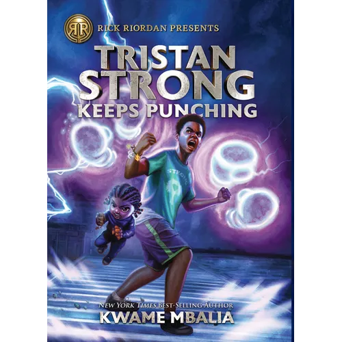 Tristan Strong Keeps Punching: (A Tristan Strong Novel, Book 3)