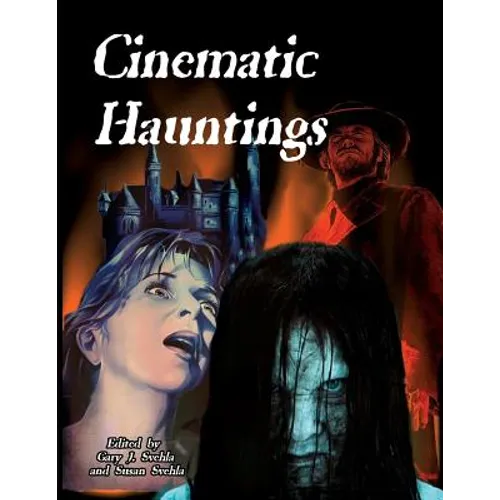 Cinematic Hauntings - Paperback
