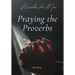 Praying Through Proverbs