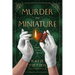 Murder in Miniature: A Maple Bishop Mystery