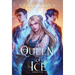 A Queen of Ice