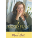 A Good Plan: Intentionally Simple