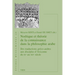 Noetique Et Theorie de la Connaissance Dans La Philosophie Arabe: Des Traductions Greco-Arabes Aux Disciples d'Avicenne Du Ixe Au Xiie Siecle