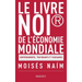 Le livre noir de l'économie mondiale