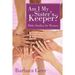 Am I My Sister's Keeper?: Bible Studies for Women