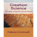 Creation Science: Children's Church Lesson Plans