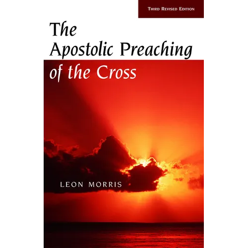 The Apostolic Preaching of the Cross