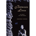 Between Lives: An Artist and Her World