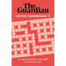 The Guardian Cryptic Crosswords 3: A Collection of More Than 100 Satisfying Puzzles