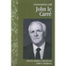 Conversations with John Le Carre