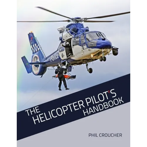 The Helicopter Pilot's Handbook