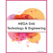 MEGA 046 Technology & Engineering