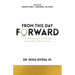 From This Day Forward: A Practical Guide to Help You Rewrite Your Marriage Story