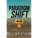 Paradigm Shift: Building a Foundation of Church Leadership from the Inside Out