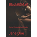 Black(E)Mail: Forced Feminization Stories