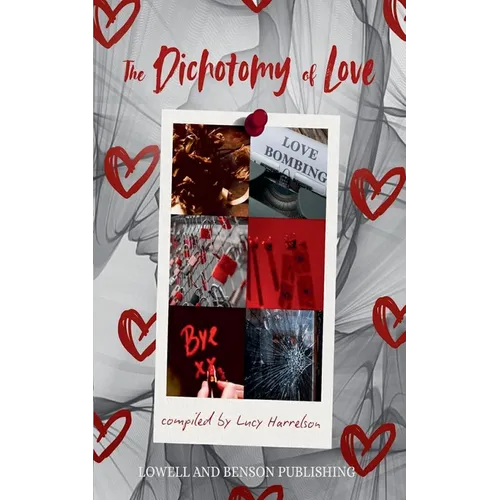 The Dichotomy of Love