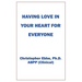 Having Love In Your Heart For Everyone