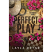 Perfect Play: The Complete Series