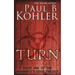Turn: Book One of The Humanity's Edge Trilogy