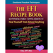 The EFT Recipe Book, Emotional Freedom Techniques, 165 Powerful Energy Tapping Sessions to: Heal Yourself from Almost Anything!