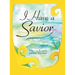 I Have a Savior