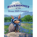 Bluebonnet of the Texas Hill Country