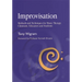 Improvisation: Methods and Techniques for Music Therapy Clinicians, Educators, and Students