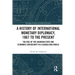 A History of International Monetary Diplomacy, 1867 to the Present: The Rise of the Guardian State and Economic Sovereignty in a Globalizing World