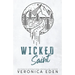 Wicked Saint Discreet