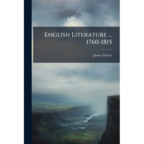 English Literature ... 1760-1815