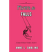 Flyers & Falls: A Jessie Witthun Mystery, Book 4