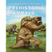 The Princeton Field Guide to Prehistoric Mammals