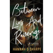 Between Lies and Revenge