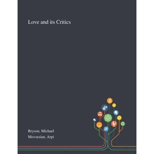 Love and Its Critics