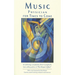 Music: Physician for Times to Come