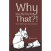 Why Does My Dog Do That?! Life in a Multi-Species Home Explained