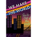 We Make the World Magazine: Sci Fi "Out of this World"