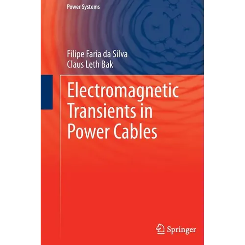 Electromagnetic Transients in Power Cables